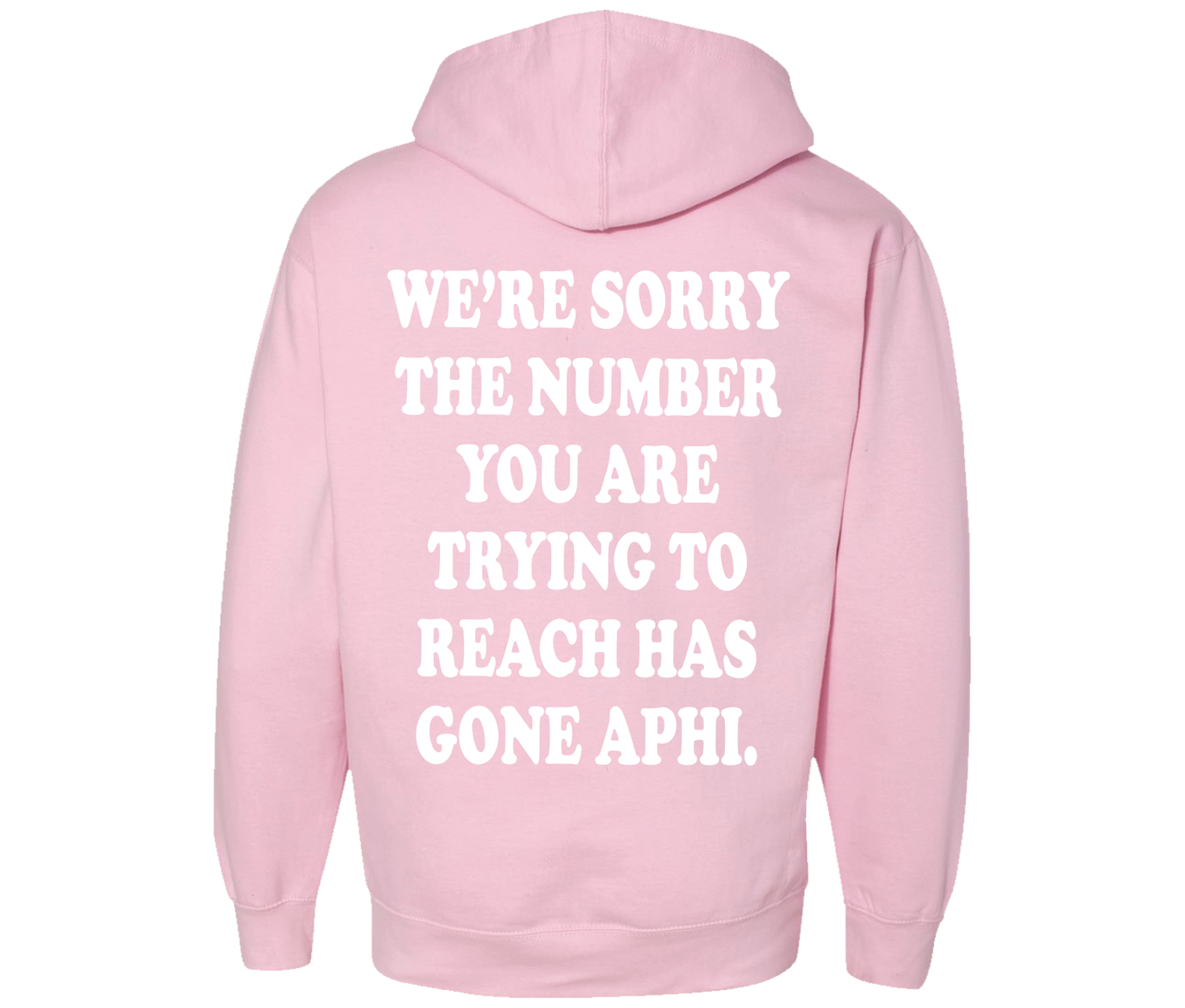 1-800-Alpha Phi Hoodie