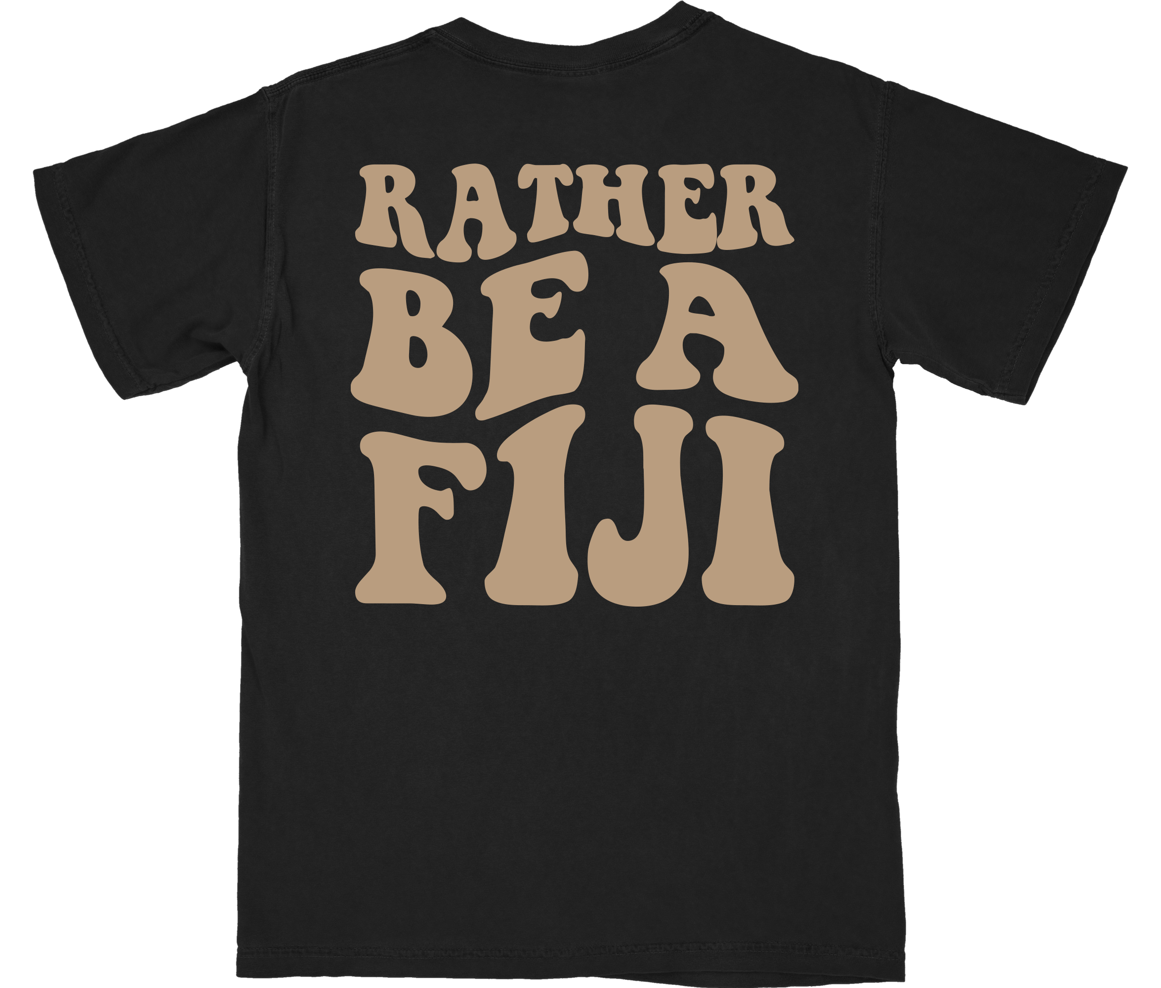 Rather Be A FIJI Shirt